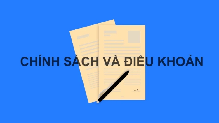 Chính sách điều kiện và điều khoản sử dụng 1